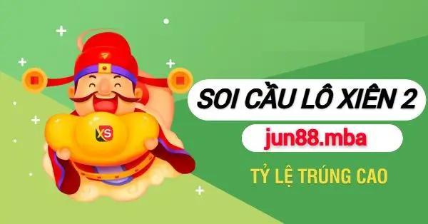 Soi cầu lô xiên 2 chuẩn tại Jun88: Tăng cơ hội trúng lớn